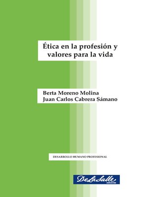 cover image of Ética en la profesión y valores para la vida